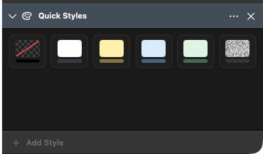 The Quick Styles panel with saved presets